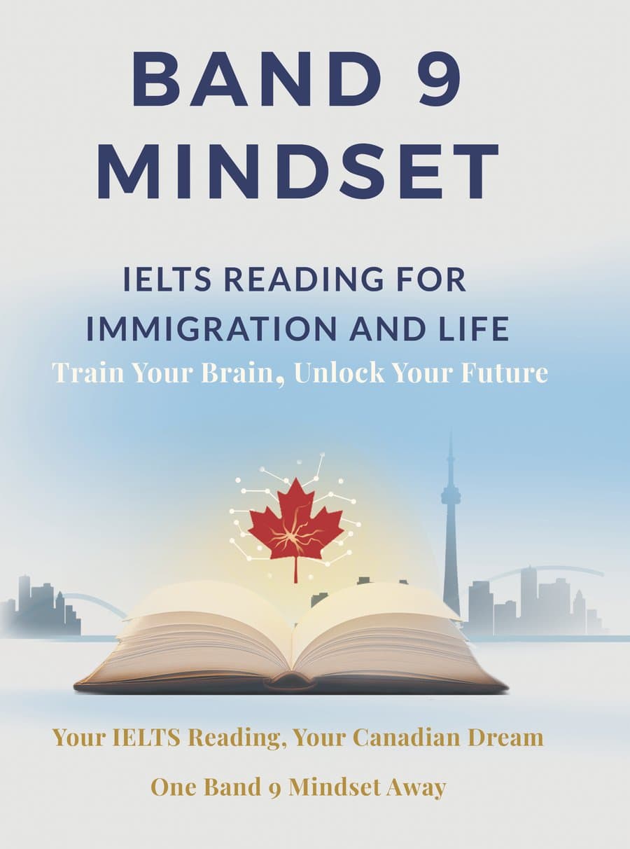 Band 9 Mindset: IELTS Reading for Immigration and Life cover